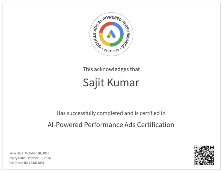 Google Ads AI-Powered Performance Ads Certification awarded to Sajit Kumar